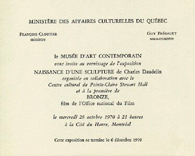 <strong>Carton d'invitation du Musée d'art contemporain</strong><BR>1970<BR><BR><BR>Photo : Photographe inconnu<BR><br><br>© Succession Charles Daudelin /SODRAC